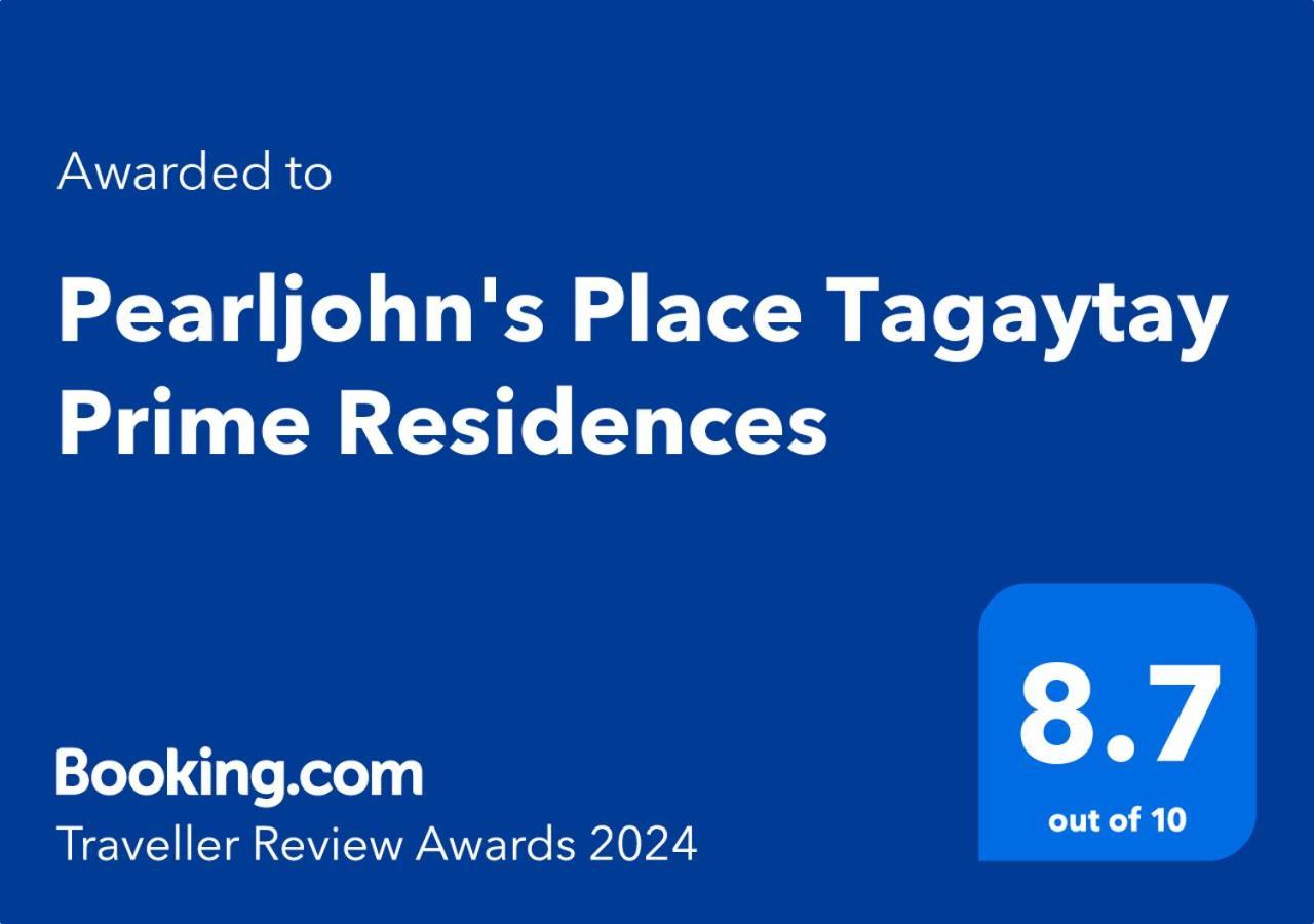Pearljohn'S Place Tagaytay Prime Residences Tagaytay City Eksteriør bilde